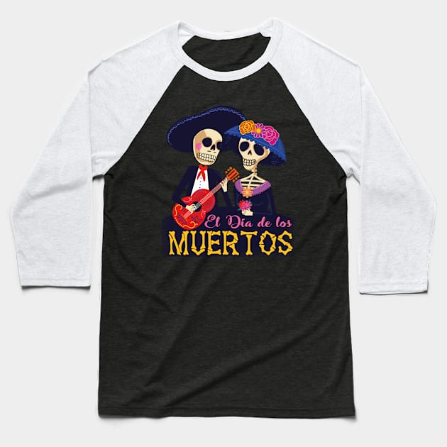 Dia De Los Muertos Baseball T-Shirt by Daysy1